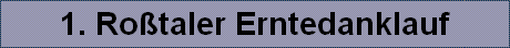 1. Ro�taler Erntedanklauf