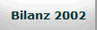 Bilanz 2002